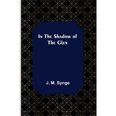 In the Shadow of the Glen