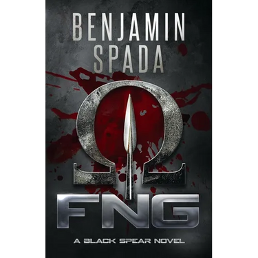 Fng: A Black Spear Novel