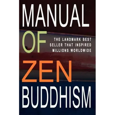 Manual of Zen Buddhism