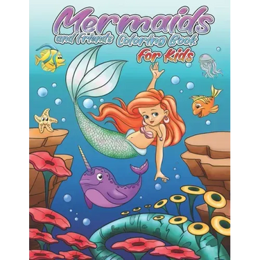 Mermaids and friends Coloring Book: 21 Cute and Unique Coloring Pages for kids