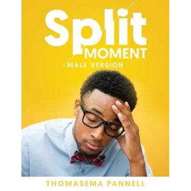 Split Moment (Male Version)