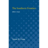 Southern Frontier, 1670-1732: 1670-1732