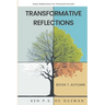 Daily Reflections for Personal Growth Book 1: Autumn - Transformative Reflections