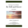 Healing From Within Be Still and Know: Fourth Edition