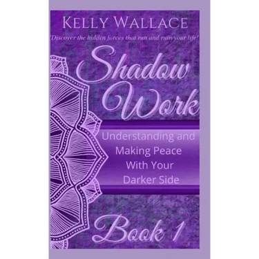 Shadow Work: Understanding and Making Peace With Your Darker Side