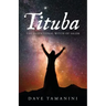 Tituba: The Intentional Witch of Salem