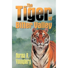 The Tiger of Bitter Valley