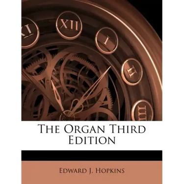 The Organ Third Edition