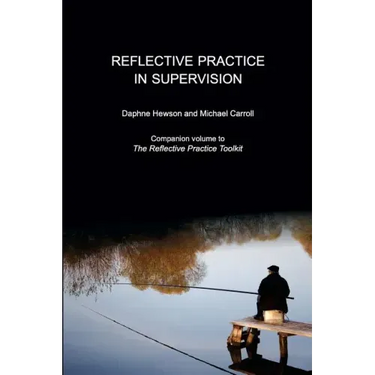 Reflective Practice in Supervision