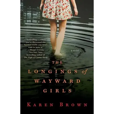 Longings of Wayward Girls