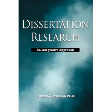 Dissertation Research: An Integrative Approach
