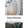 Philophobia: Poetry