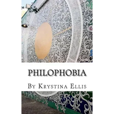 Philophobia: Poetry