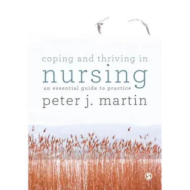 Coping and Thriving in Nursing