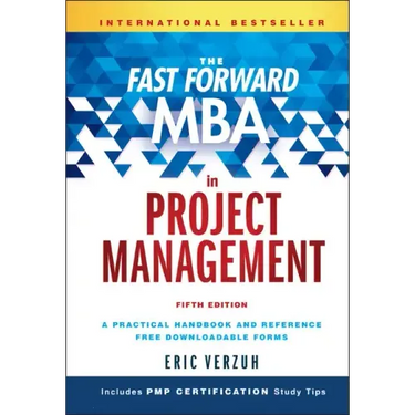The Fast Forward MBA in Project Management