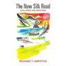 The New Silk Road: Challenge and Response