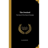 The Overlord: The Story Of The Peons Of Canada