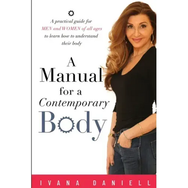 A Manual for A Contemporary Body