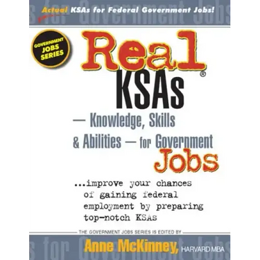 Real KSAs -- Knowledge, Skills & Abilities -- for Government Jobs