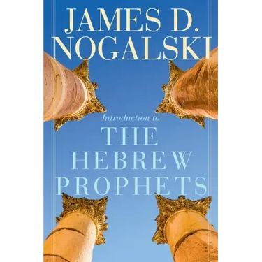 Introduction to the Hebrew Prophets