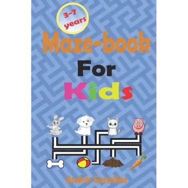 Maze-book for Kids - 3-7 Years