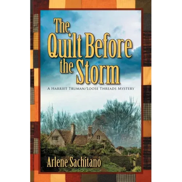 The Quilt Before the Storm