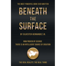 Beneath the Surface