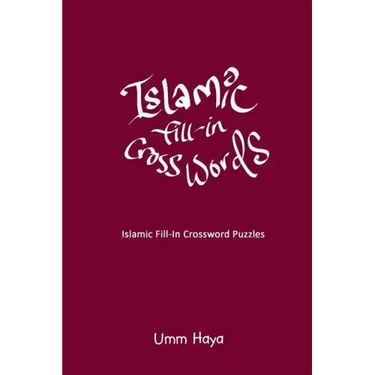 Islamic Fill-In Crossword Puzzles: Book 2