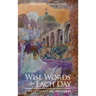 Wise Words for Each Day: A Devotional on Proverbs