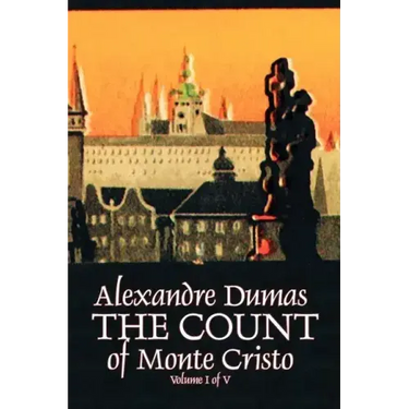 The Count of Monte Cristo, Volume I (of V) by Alexandre Dumas, Fiction, Classics, Action & Adventure, War & Military