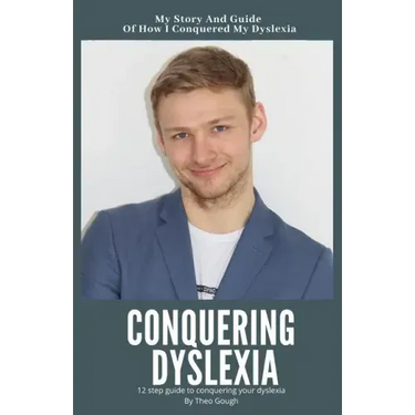 Conquering Dyslexia