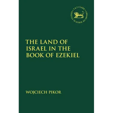 The Land of Israel in the Book of Ezekiel