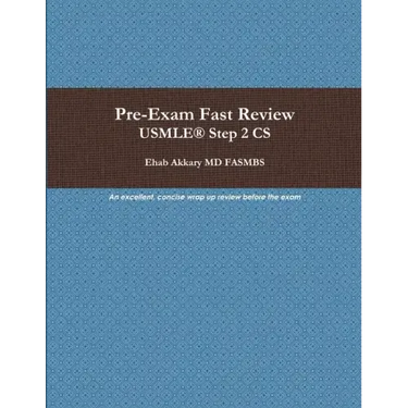 Pre-Exam Fast Review. USMLE(R) Step 2 CS