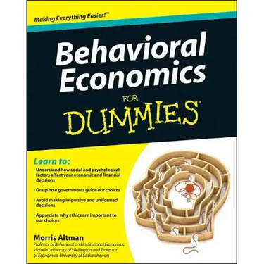 Behavioral Economics for Dummies