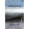 On Ruins & Return