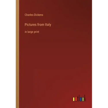 Pictures from Italy: in large print