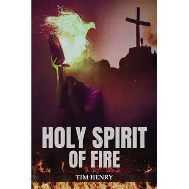 Holy Spirit of Fire