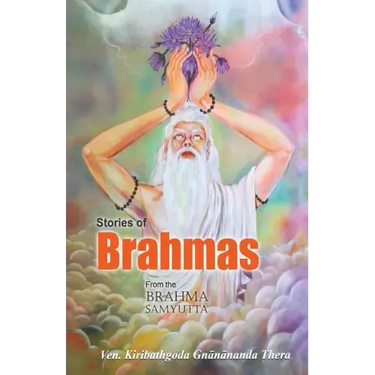 Stories of Brahmas from the Brahma Samyutta