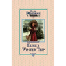 Elsie's Winter Trip, Book 26