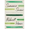 Summer Snow: New Poems
