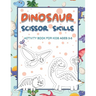 Dinosaur Scissor Skills Activity Book for Kids Ages 3-5: Perfect Activity Book To Practice Scissor Skills For Kindergarten And Preschool Kids. Great F