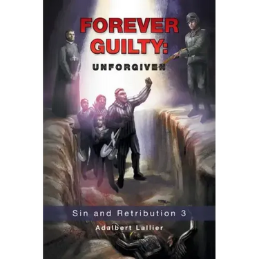 Forever Guilty: Unforgiven