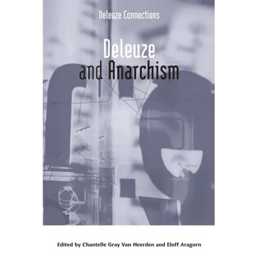 Deleuze and Anarchism