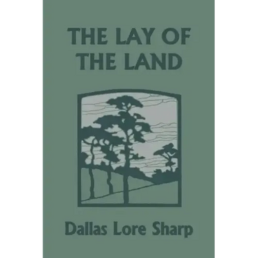 The Lay of the Land (Yesterday's Classics)