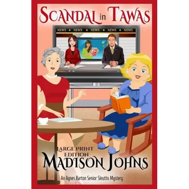 Scandal in Tawas Large Print Edition