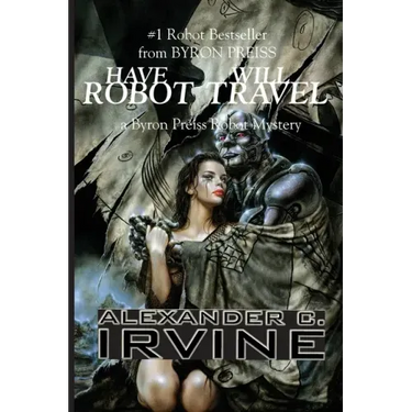 Have Robot, Will Travel