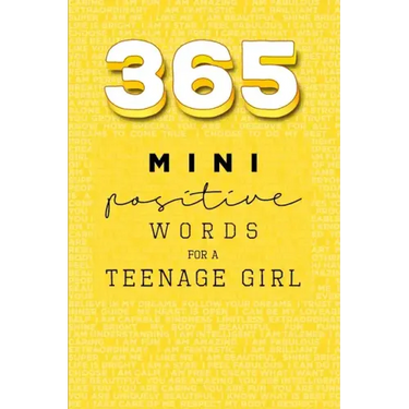 365 Positive Words for a Teenage Girl Mini Edition: Yellow