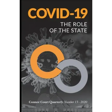 Connor Court Quarterly No. 13: The Role of the State