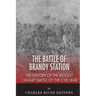The Battle of Brandy Station: The History of the Biggest Cavalry Battle of the Civil War