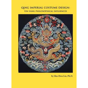 Qing Imperial Costume Design: Yin-Yang Philosophical Influences